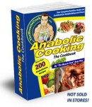 The Anabolic Cookbook (Bodybuilding Recipe book)  - <span> $9! </span>